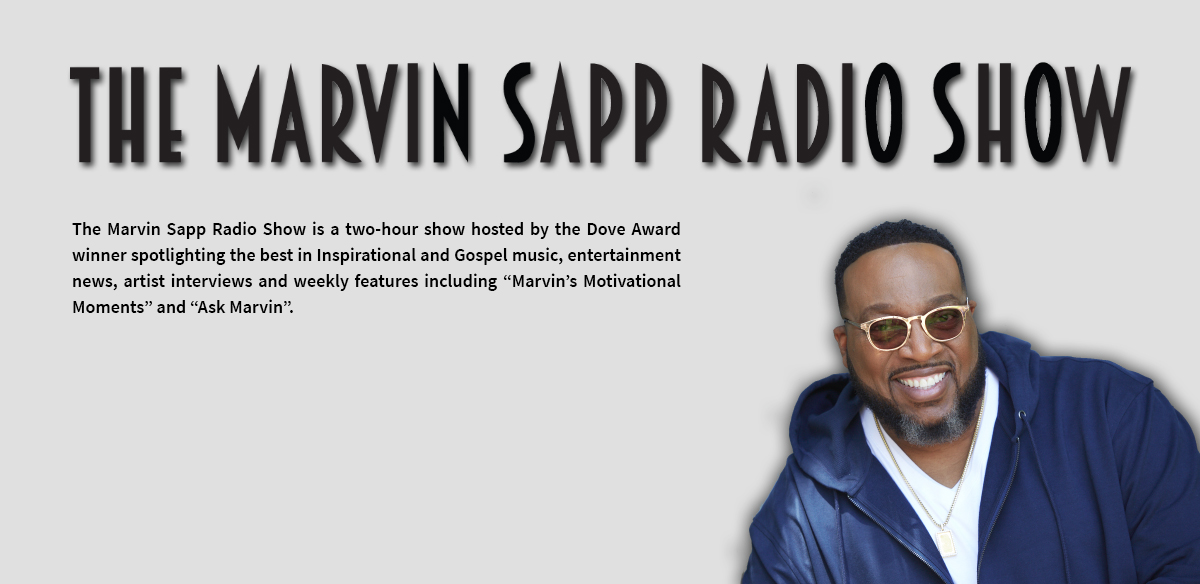 Marvin Sapp radio show