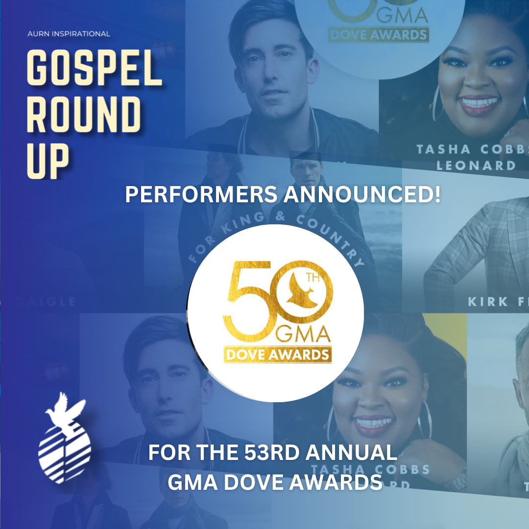 Performers Announced for the 53rd Annual GMA Dove Awards